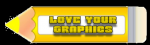 Yellow Pencil - Love your graphic