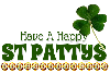 HAVE A HAPPY ST PATTYS, ANIMATED, SHAMROCK, HOLIDAYS, TEXT