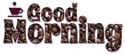 GOOD MORNING, BROWN, COFFEE BEANS, TEXT