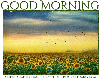GOOD MORNING, SUNFLOWER, GREETINGS, TEXT