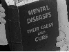 book title "Mental Diseases Their Causes and Cure"