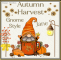 Autumn Harvest Gnome Style - Jane