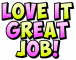 Love it Great Job! - by Robbie
